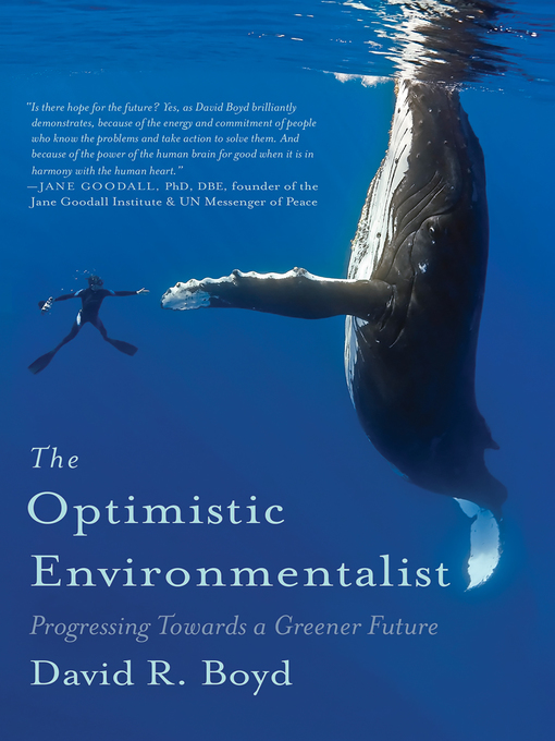 Title details for The Optimistic Environmentalist by David R. Boyd - Wait list